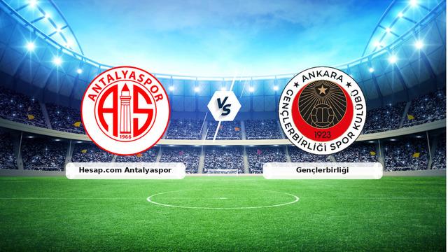 CANLI | Hesap.com Antalya ile Gençlerbirliği karşılaşmasını takip edin! Maç tarihi, saati ve yayın kanalı nedir? - 14 Ocak 2026